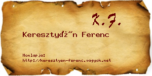Keresztyén Ferenc névjegykártya